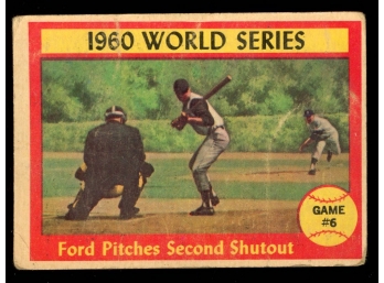 1961 TOPPS BASEBALL 1960 WORLD SERIES FORD PITCHES SECOND SHUTOUT